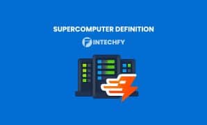 Supercomputer Definition: History, Characteristics, How It Works, Examples, and Real-World Uses