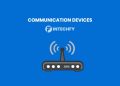 What Are the Communication Devices? Definition, Key Characteristics, Types, and Real-World Examples