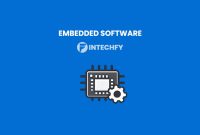 Embedded Software Definition: How It Works, Types, Benefits, Examples and When to Use It