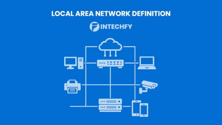 Local Area Network Definition: How LAN Works, Types, and Practical ...