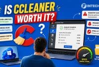 Is CCleaner Worth It in 2026? Honest Review After Testing It on Modern Windows PCs