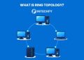 What Is Ring Topology? How It Works, Advantages, Disadvantages, and Why It Uses Token Passing