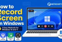 How to Record Screen on Windows