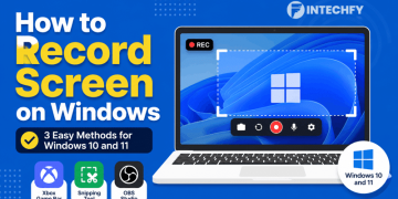 How to Record Screen on Windows