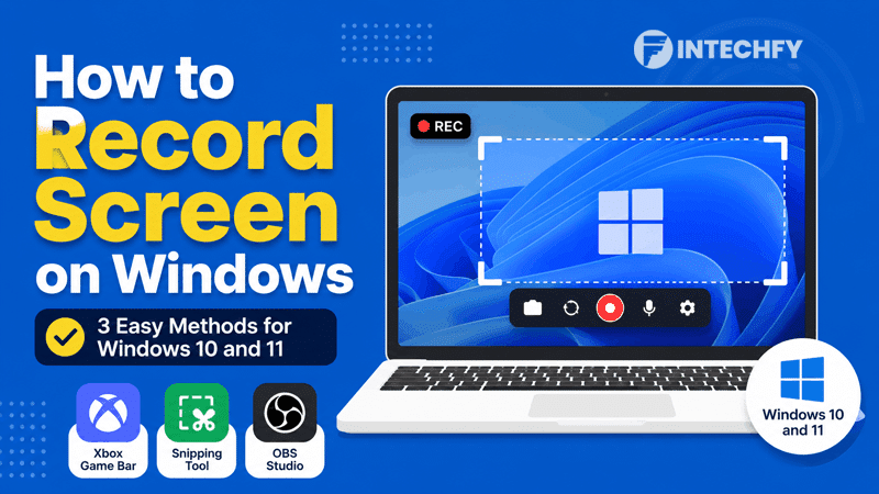 How to Record Screen on Windows