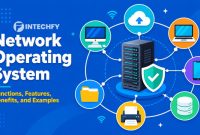 What Is a Network Operating System? Functions, Features, Benefits, and Examples