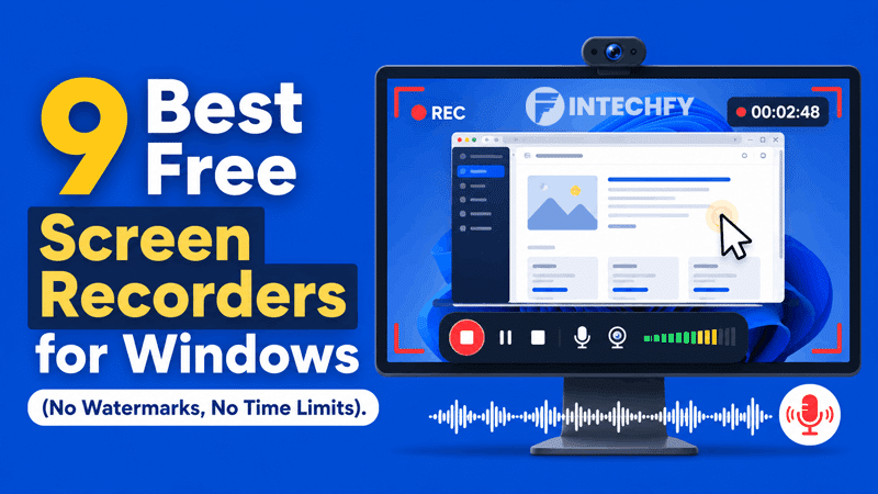 Best Free Screen Recorders for Windows We Tested No Watermarks, No Time Limits