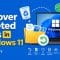 How to Recover Deleted Files in Windows 11: 8 Proven Methods That Actually Work